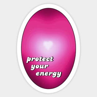 protect your energy Sticker